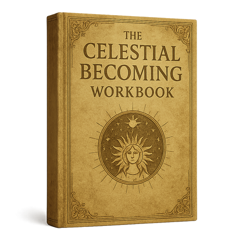 The Celestial Becoming - Workbook